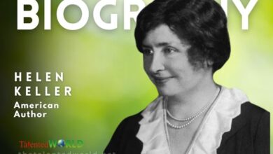 Helen Keller Biography, Age, Family, Career & Works
