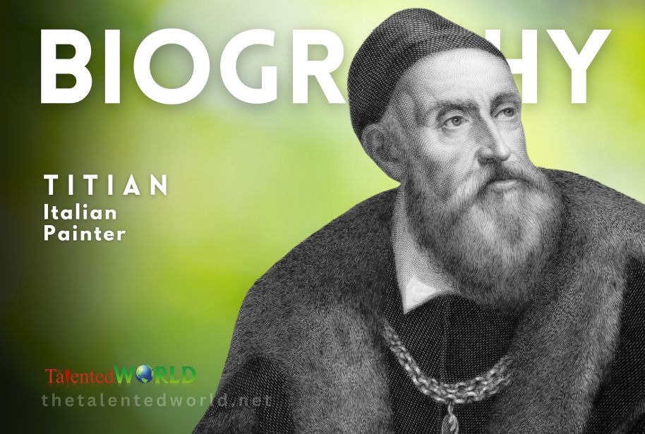 Titian Biography