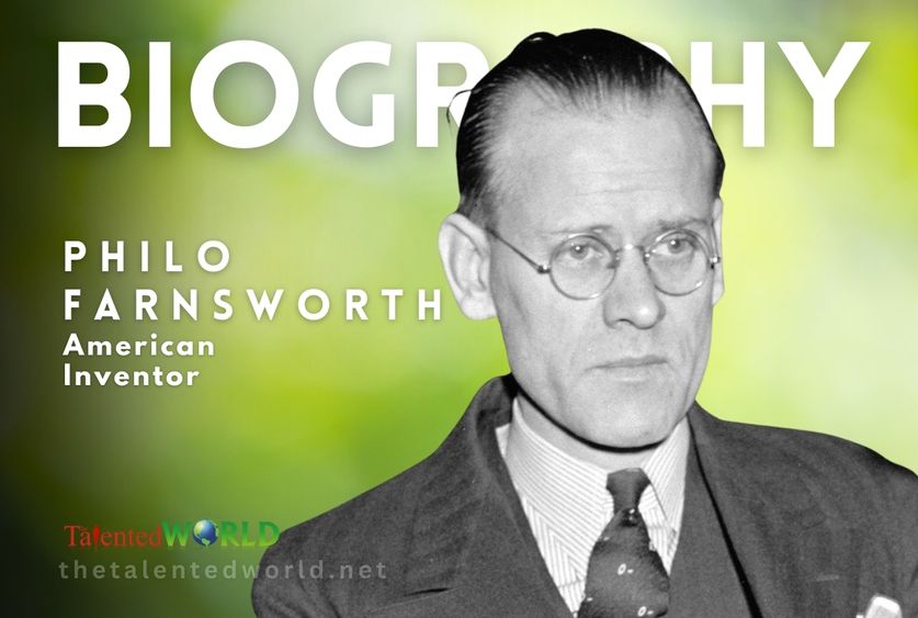 Philo Farnsworth Biography