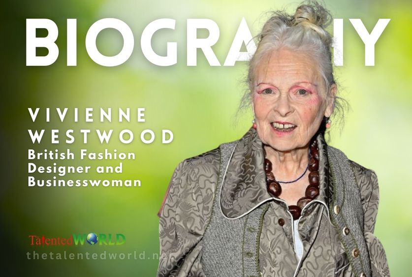 Vivienne Westwood Biography