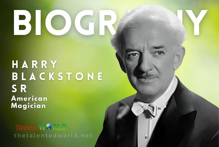 Harry-Blackstone-Sr-Biography