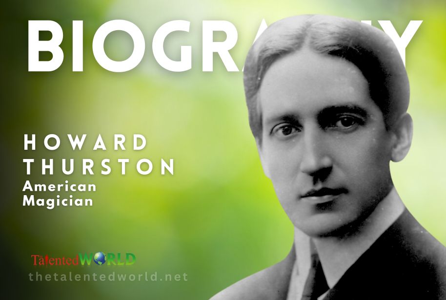 Howard-Thurston-Biography