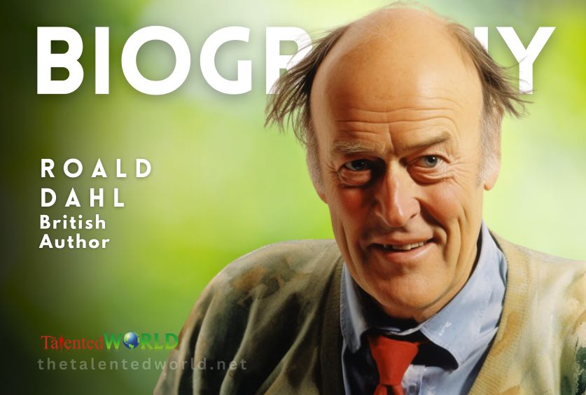 Roald Dahl Biography