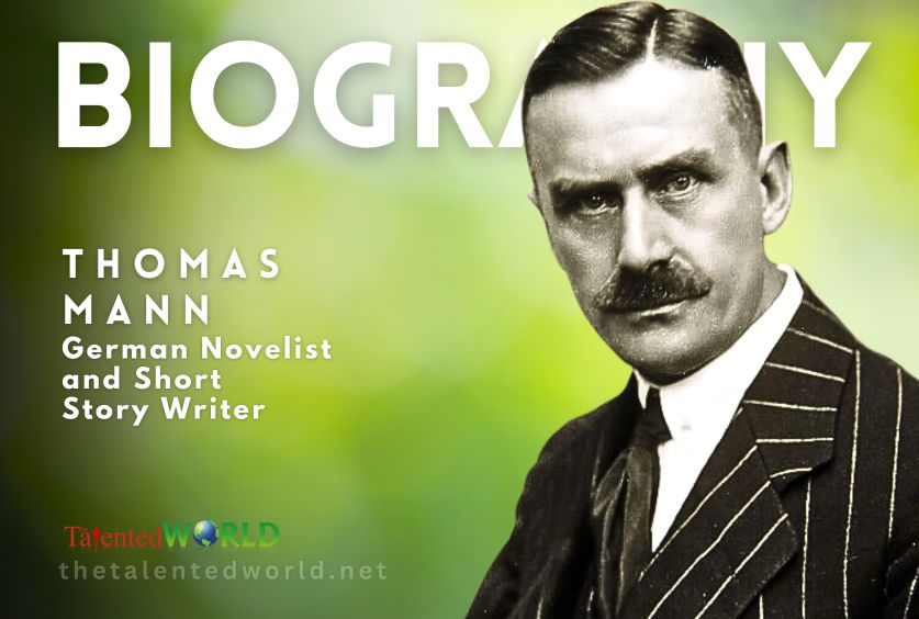Thomas Mann Biography
