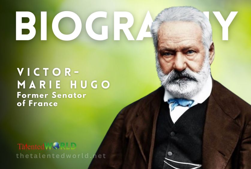 Victor-Marie Hugo Biography