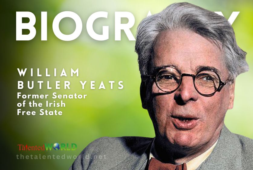 William Butler Yeats Biography