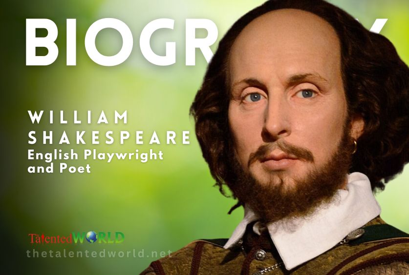 William Shakespeare Biography